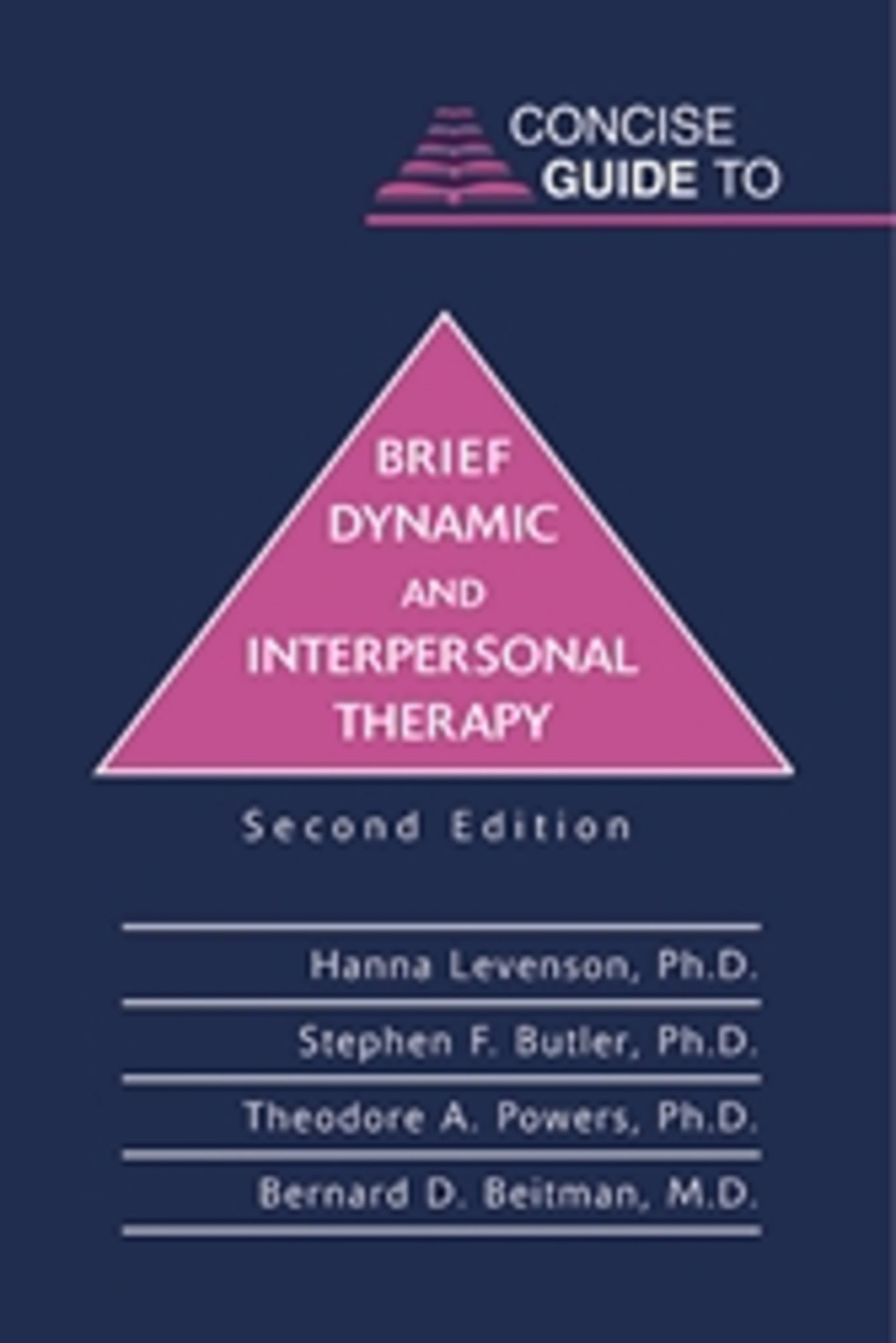 Cover image for Concise Guide to Brief Dynamic and Interpersonal Therapy ISBN 9781585620487
